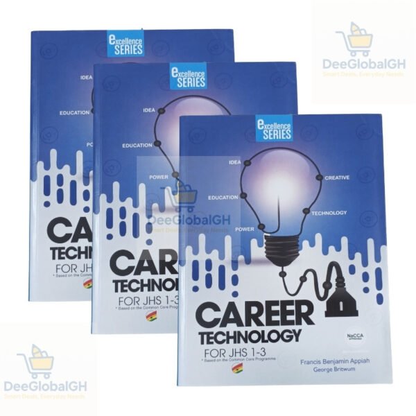 Excellence Career Technology JHS 1–3 ICT workbook for Ghanaian students