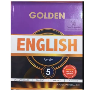 Golden English Textbook Basic 5 for upper primary English learning in Ghana