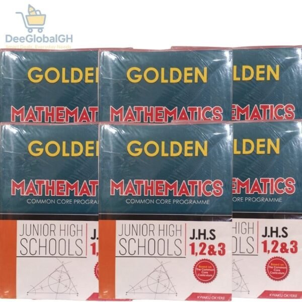 Golden Mathematics J.H.S 1–3 Textbook – Full GES Approved Series for Junior High School