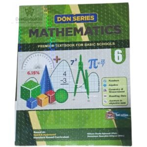 Don Mathematics Textbook Basic 6 Ghana curriculum aligned maths textbook