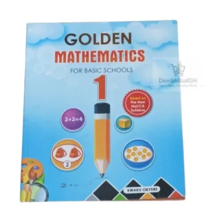 Golden Mathematics Textbook Basic 1 for Ghana primary schools